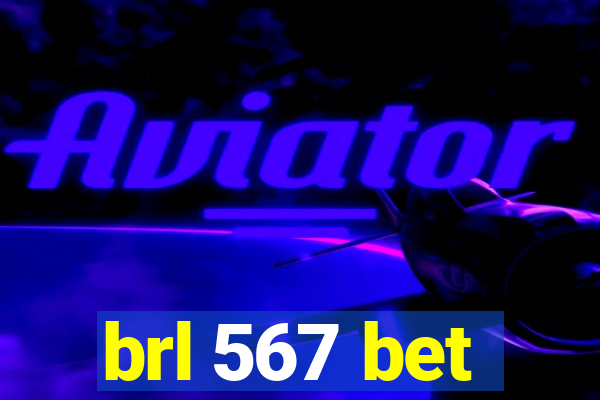 brl 567 bet